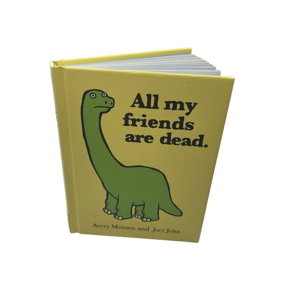 All My Friends Are Dead Mini Book Avery Monsen Jory John Dinosaur Humor Morbid - Picture 5 of 12